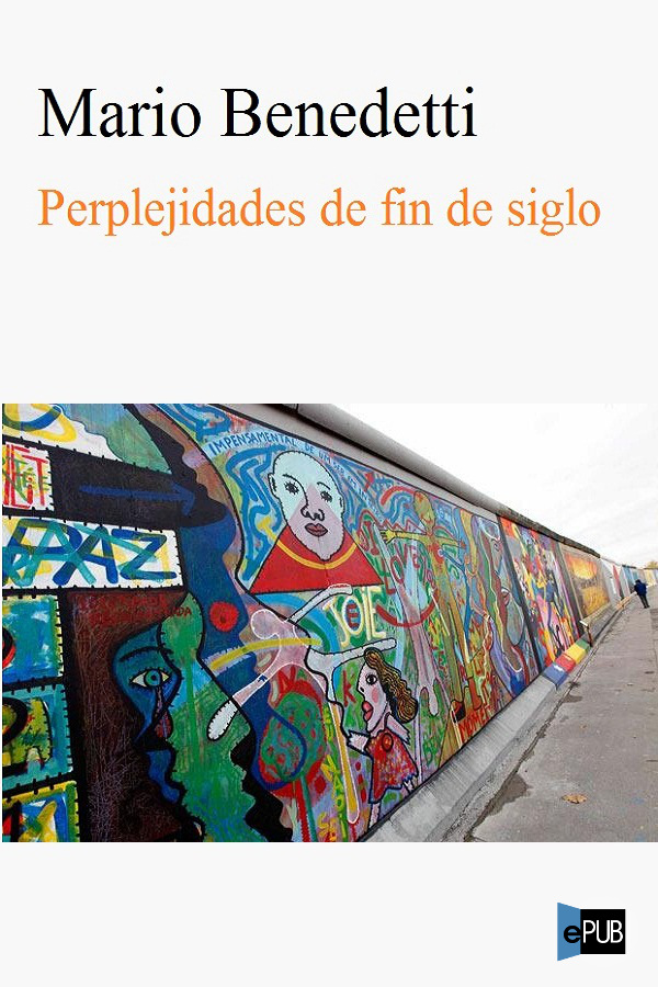 Perplejidades de fin de siglo